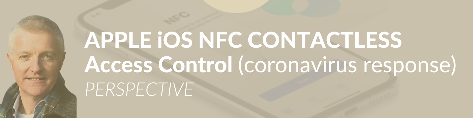 Apple iOS NFC Contactless Access Control (coronavirus response)