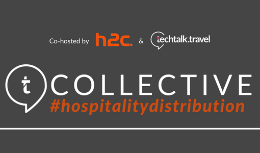 [Join us & Register Today] COLLECTIVE #hospitalitydistribution - h2c's Global Hospitality Study